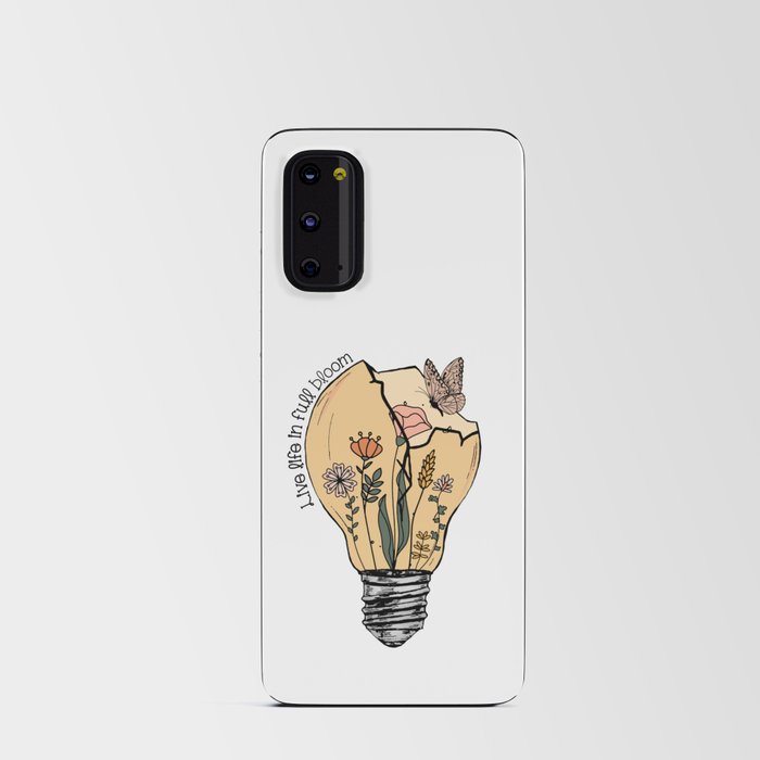 Live Life In Full Bloom Floral Android Card Case