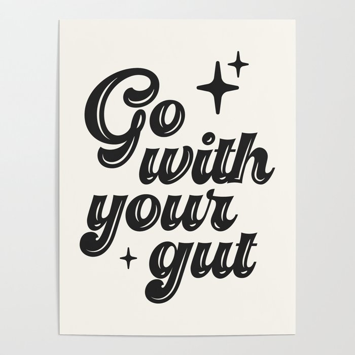 Go with your gut Poster