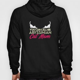 Abyssinian cat mama gifts. Perfect present for mom mother dad father friend him or her Hoody