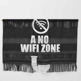 A no wifi free zone Wall Hanging