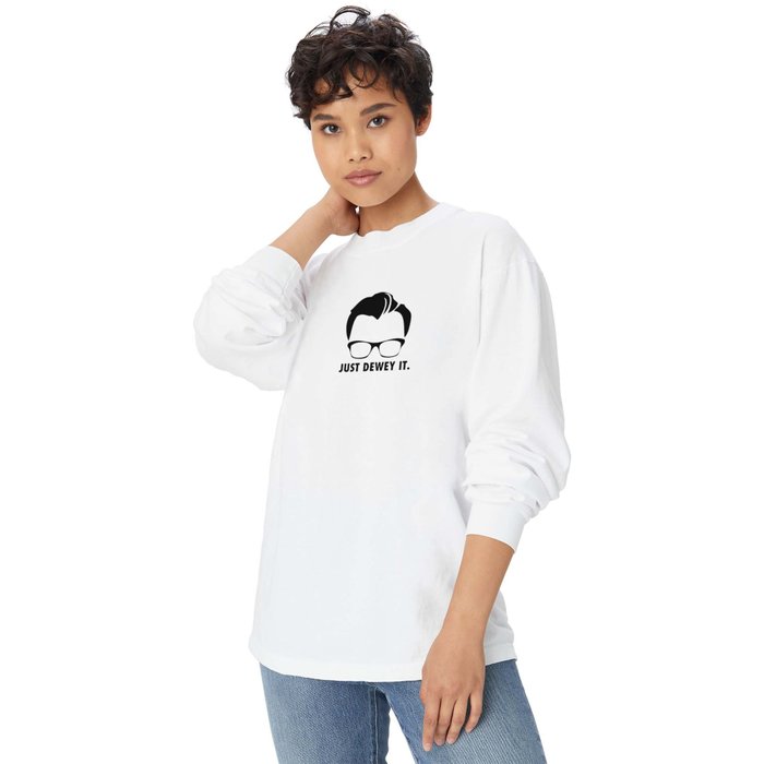 T shirt just 2025 dewey