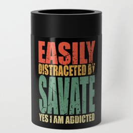 Savate Saying funny Can Cooler