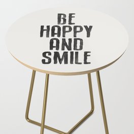 Be Happy and Smile Side Table