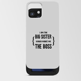 Big Sister Boss iPhone Card Case