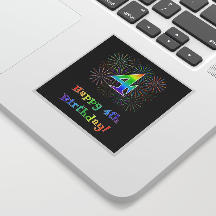 4th Birthday - Fun Rainbow Spectrum Gradient Pattern Text, Bursting Fireworks Inspired Background Sticker
