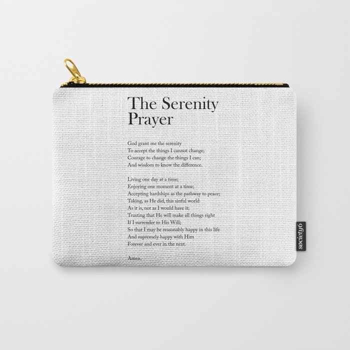 The Serenity Prayer - Reinhold Niebuhr Poem - Literature - Typography Print 1 Carry-All Pouch