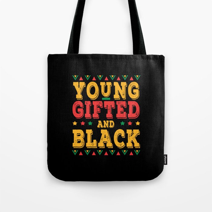Young Gifted And Proud Black Black History Month Tote Bag