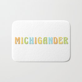 Michigander - Pure Michigan/Midwest Bath Mat