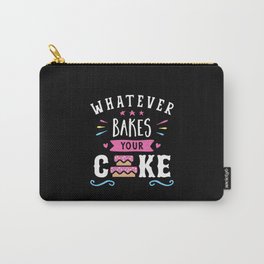 Whatever Bakes Your Cake Typography Carry-All Pouch