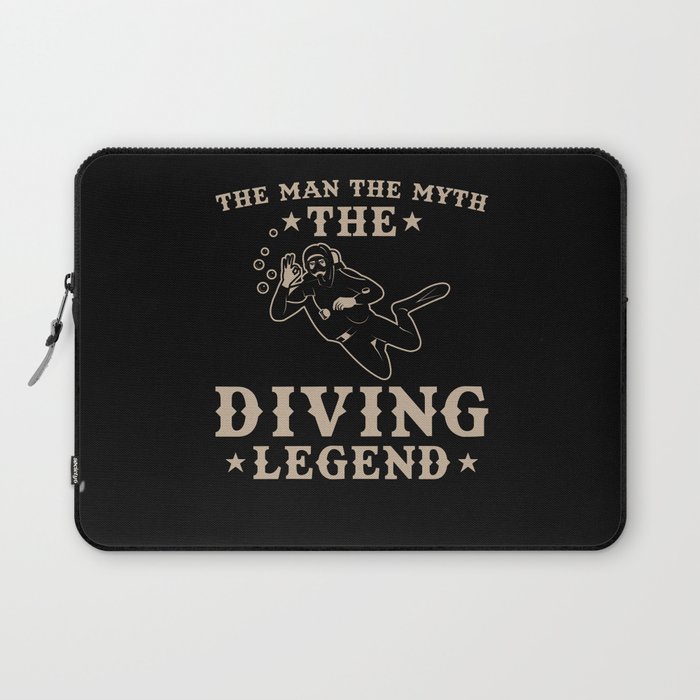 Diver The Man Of The Myth The Diving Legend Laptop Sleeve