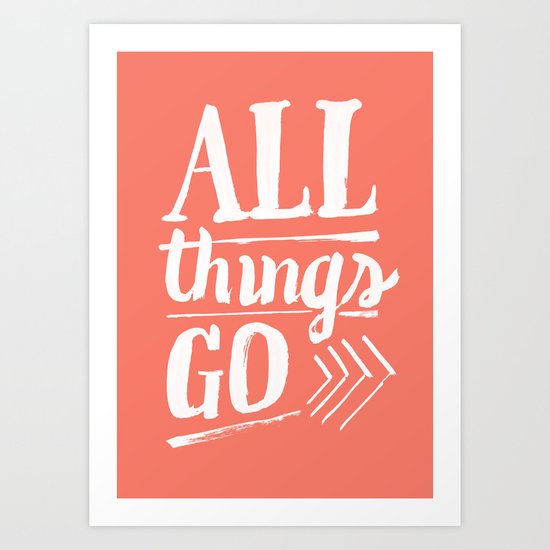 All things go Art Print