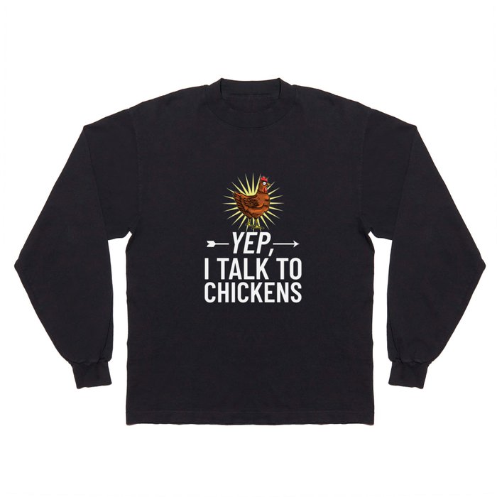 Chicken Farmer Gardening Lady Hen Long Sleeve T Shirt