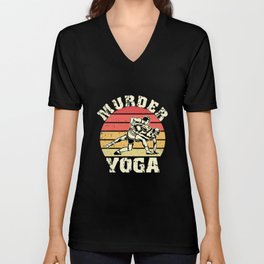Funny Murder Yoga Wrestling Fan Wrestler Accessories V Neck T Shirt