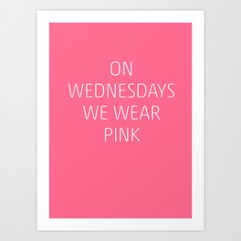 Mean Girls #8 – Pink Art Print
