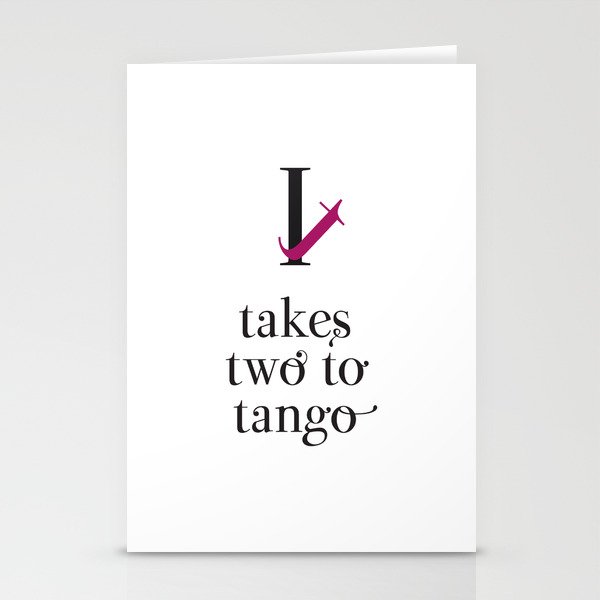 It takes two to tango Stationery Cards