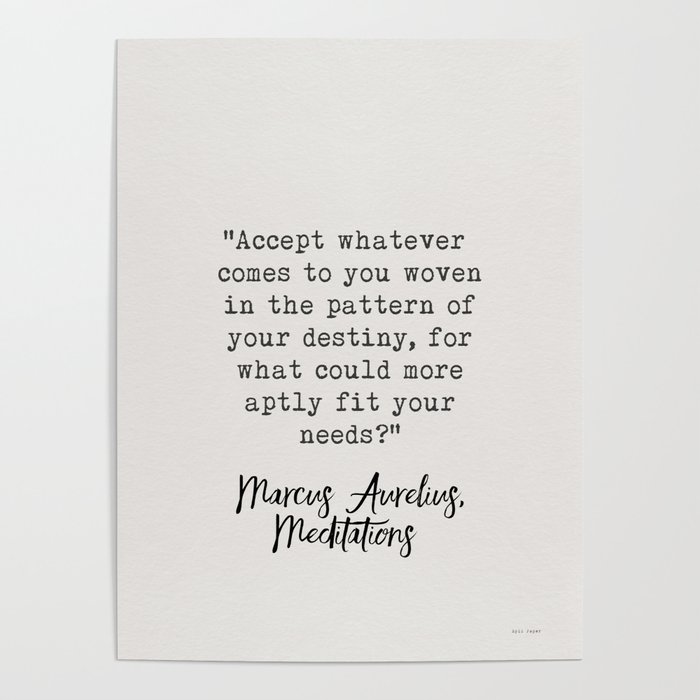 Marcus Aurelius quote Poster