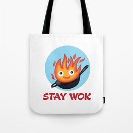 Stay Wok Tote Bag