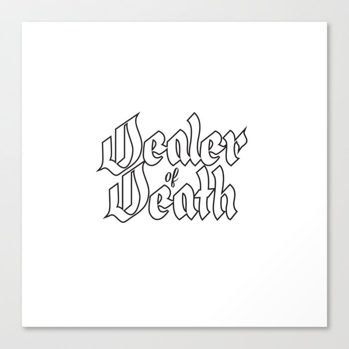 Dealer of Death Canvas Print