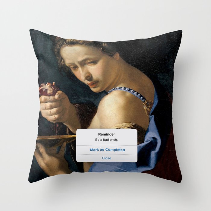 Be a Bad B*tch Throw Pillow