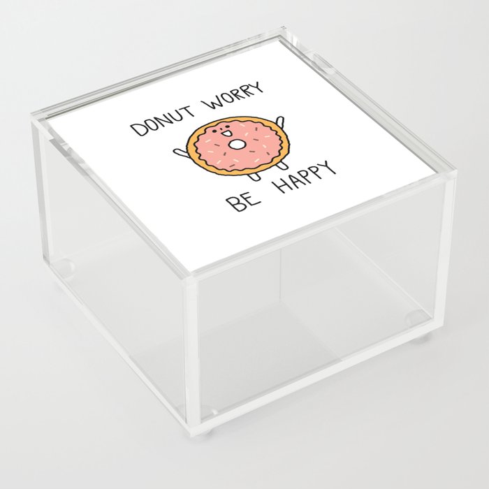PUN by shwa_Donut worry be happy Acrylic Box