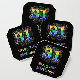[ Thumbnail: 31st Birthday - Fun Rainbow Spectrum Gradient Pattern Text, Bursting Fireworks Inspired Background Coaster ]
