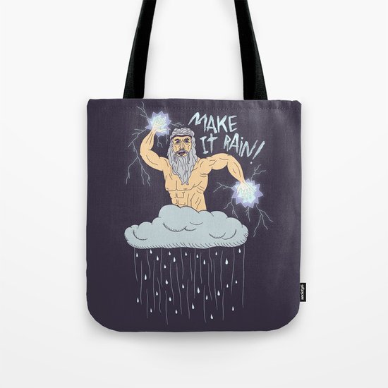 MAKE IT RAIN! Tote Bag
