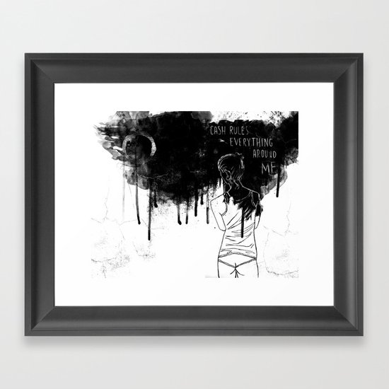 Cash Rules Framed Art Print