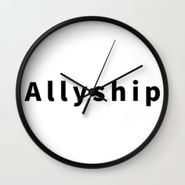 Allyship  Wall Clock