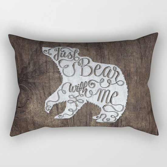 BEAR WITH ME Rectangular Pillow