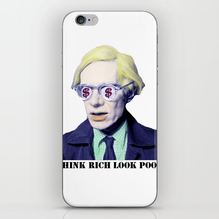 "Think Rich, Look Poor" iPhone Skin