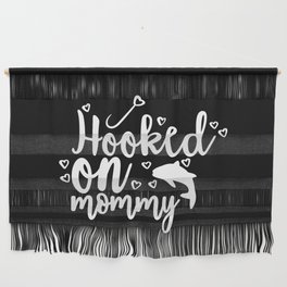 Hooked On Mommy Cute Fishing Kids Wall Hanging