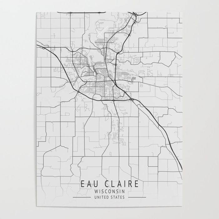 Eau Claire Wisconsin US Gray Map Art Poster by CT Map Print Society6