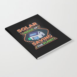 Saving The Planet Photovoltaic Sun Solar Notebook