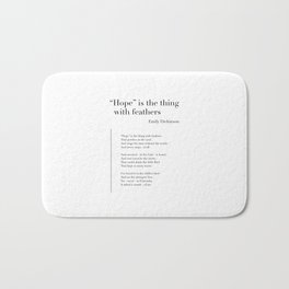 Hope is the thing with feathers by Emily Dickinson Bath Mat | Hope, Bookish, Poetry, Graphicdesign, Soul, Booklover, Emilydickinson, Rhyme, Poem, Literature 
