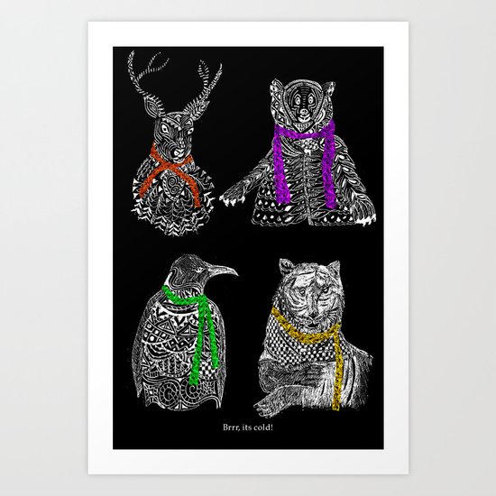 Brrr its cold! Art Print