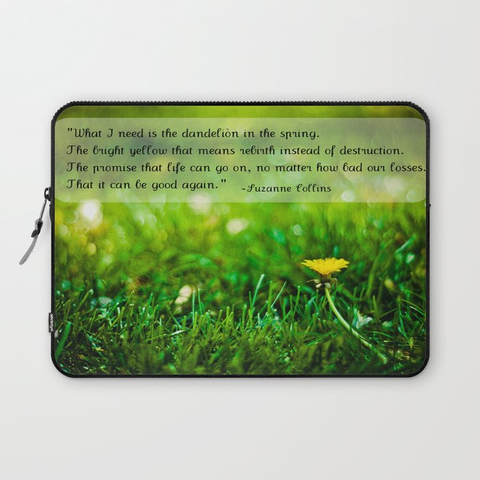 The Hunger Games Dandelion Quote  Laptop Sleeve