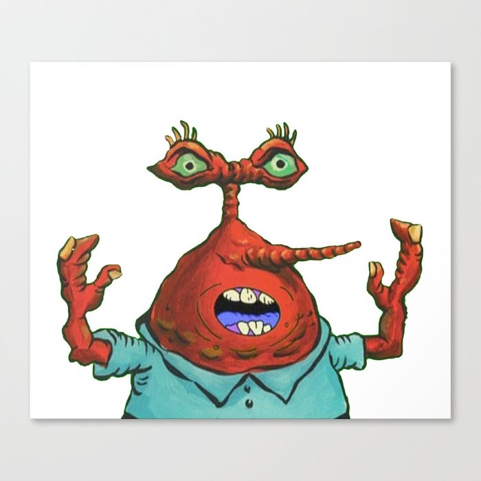 Retarded Mr Krabs Canvas Print By Thinkingaboutit Society6