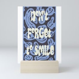 'Don't Forget to Smile" Mini Art Print
