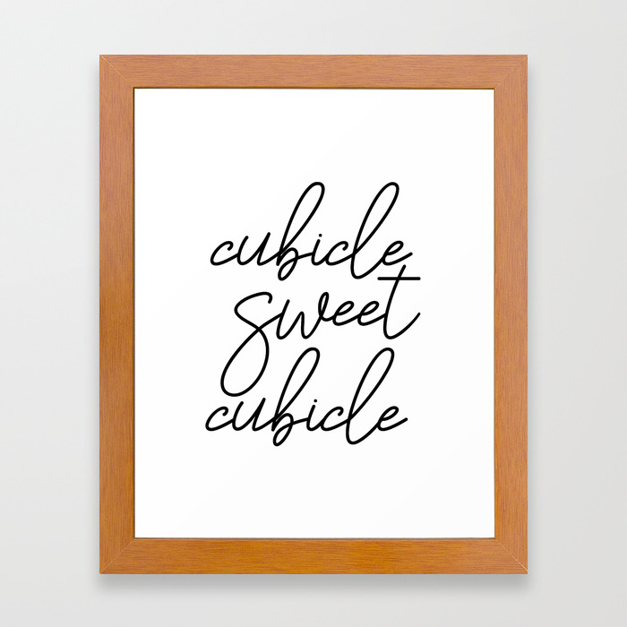Cubicle Sweet Cubicle Printable Wall Art Office Poster Cubicle Decor Office Art Framed Art Print By Artbynikola Society6