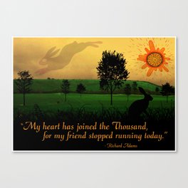 My Heart Has Joined the Thousand Canvas Print