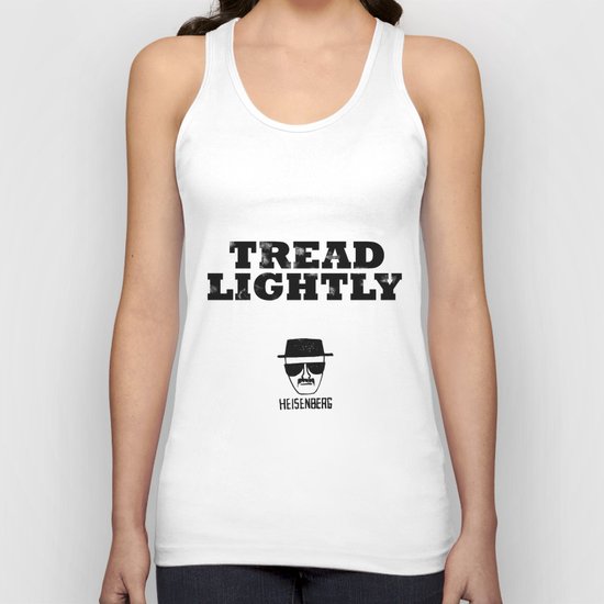 Breaking Bad - Tread Lightly - Heisenberg Unisex Tank Top