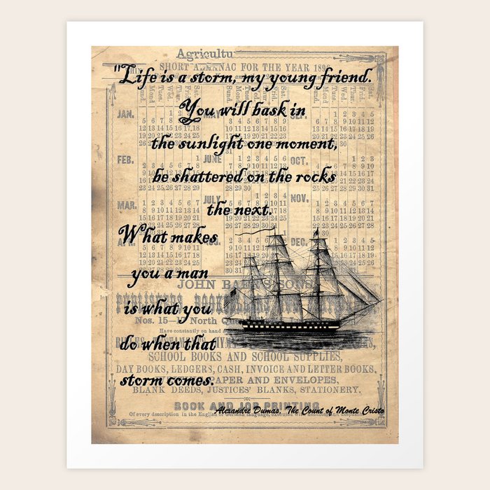 Count of Monte Cristo quote Art Print by MissDebi27 Society6
