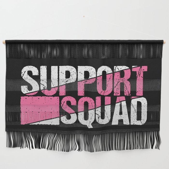 Support Squad Breast Cancer Awareness Wall Hanging