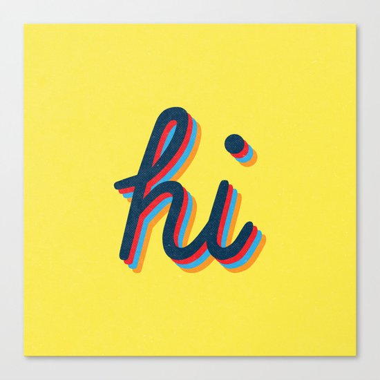 Hi - yellow version Canvas Print