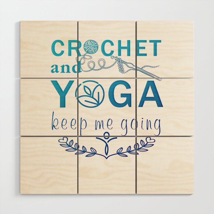 Crochet and yoga Wood Wall Art