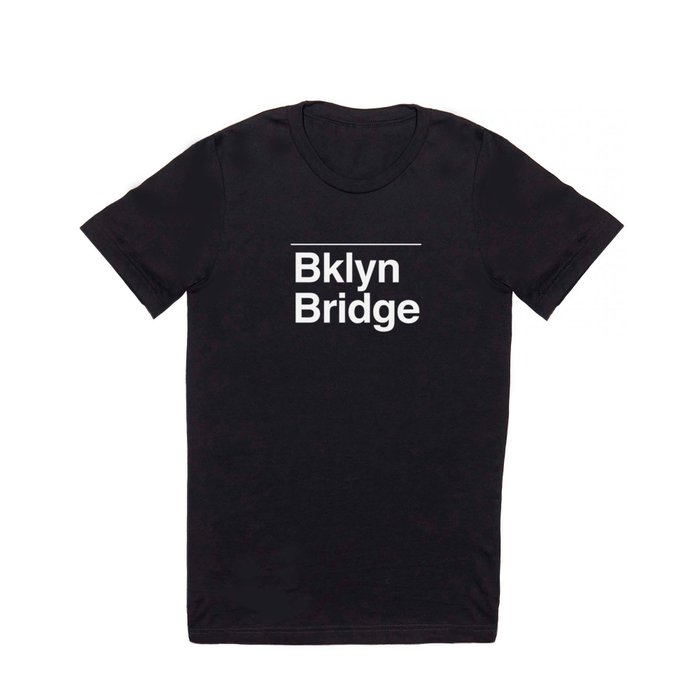 Brooklyn Bridge MTA Sign T Shirt