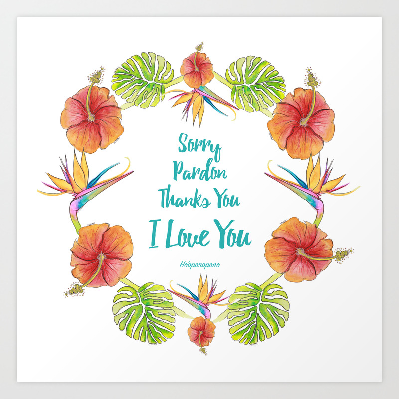 Sorry Pardon Thanks You I Love You Ho Oponopono Art Print By Edwidgedemota Society6 A collection of the top 51 iphone 12 wallpapers and backgrounds available for download for free. sorry pardon thanks you i love you ho oponopono art print by edwidgedemota