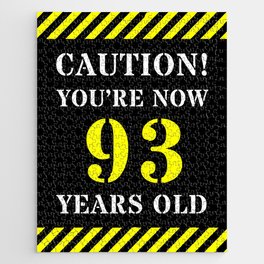 [ Thumbnail: 93rd Birthday - Warning Stripes and Stencil Style Text Jigsaw Puzzle ]