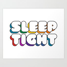 Sleep Tight Art Print