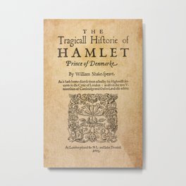 Shakespeare, Hamlet 1603 Metal Print | Shakespeare, Cover, Theater, Writer, Clever, Book, Literature, Graphic Design, Bibliotee, Paper 
